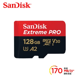 【SanDisk 晟碟】ExtremePRO microSDXC UHS-IV30 A2 128GB 記憶卡(公司貨)