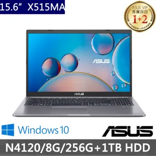 【ASUS 華碩】X515MA 15.6吋輕薄特仕筆電-灰(N4120/8G/256G+1TB/Win10/二年保)