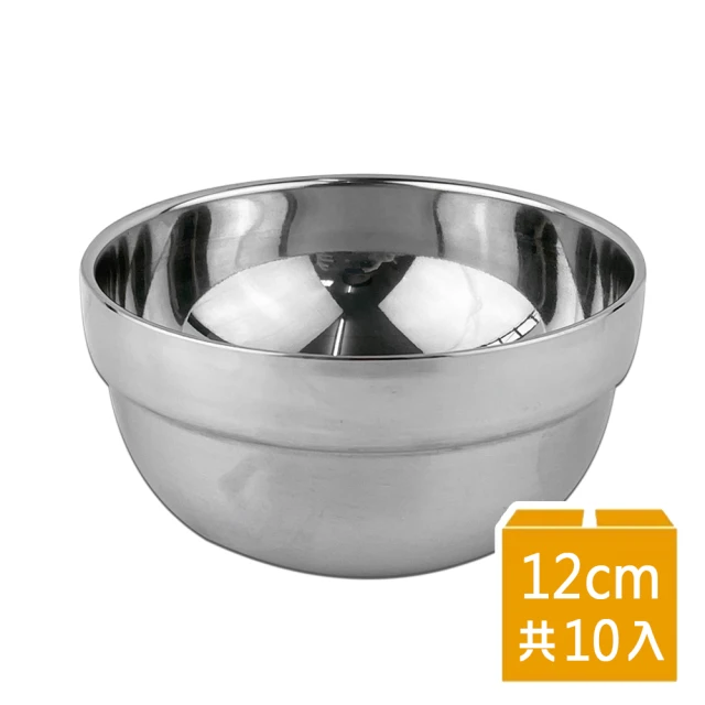 【響食】#304不鏽鋼ST碗12cmx10入(不鏽鋼碗 兒童碗 湯碗 飯碗)
