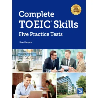 Complete TOEIC Skills －－ Five Practice Tests（with answer key ＆ Transcript）