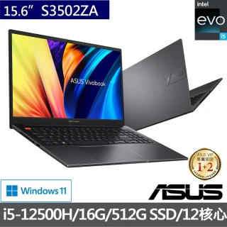 【ASUS 華碩】VivoBook S15 S3502ZA EVO 15.6吋 輕薄筆電-搖滾黑(i5-12500H/16G/512G SSD/W11)