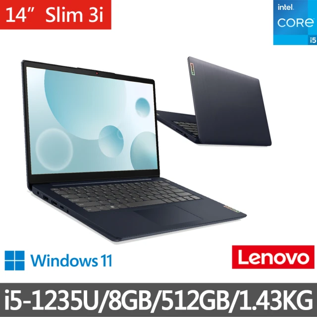 【Lenovo】14吋i5輕薄筆電(IdeaPad Slim 3i/82RJ004DTW/i5-1235U/8GB/512GB/WIN11)