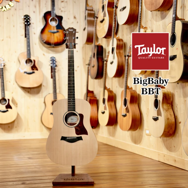 【Taylor】BigBaby BBT 大寶貝 木吉他 墨西哥製(原廠公司貨 贈原廠琴袋)
