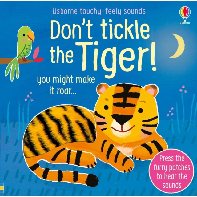 Don′t Tickle the Tiger!（硬頁觸摸音效書）