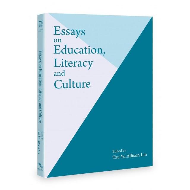 Essays on Education  Literacy and Culture