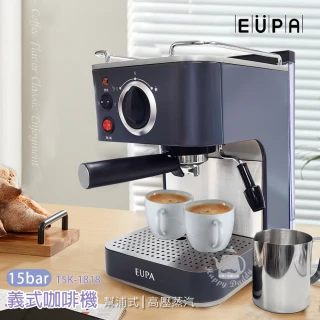 【EUPA優柏】15 Bar幫浦式高壓蒸汽咖啡機 TSK-1818