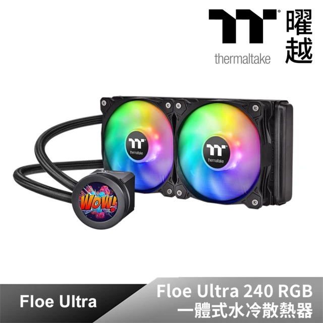 Thermaltake 曜越 Floe Ultra 240 RGB 一體式水冷散熱器(CL-W349-PL12SW-A)