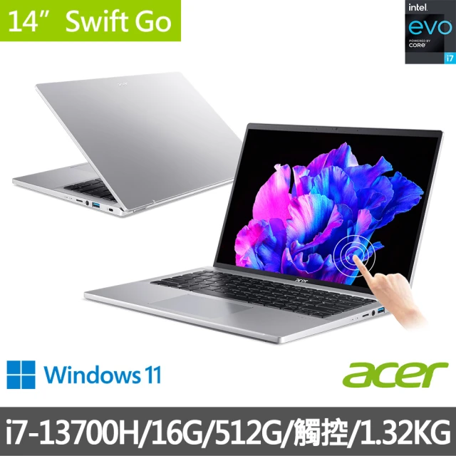 Acer 宏碁 14吋i7 13代 觸控輕薄效能筆電(Swift Go/EVO/i7-13700H/16G/512G SSD/W11/SFG14-71T-70D9)