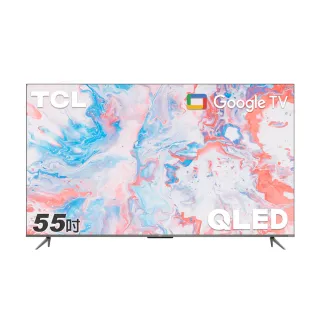 【TCL】55型 4K QLED Google TV 量子智能連網顯示器 基本安裝(55E63Q)