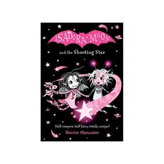 #15 Isadora Moon and the Shooting Star  （雙色印刷平裝本）（英國版）