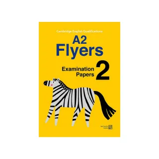Cambridge YLE A2 Flyers 模擬試題 2 （附QR CODE隨掃即聽）