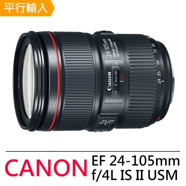 Canon】EF 24-105mm f4L IS II USM(中文平輸) - momo購物網