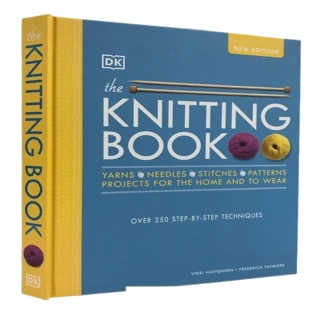 【DK Publishing】The Knitting Book: Over 250 Step-by-Step Techniques –☆New Edition