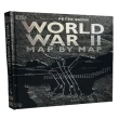 【DK Publishing】World War II Map by Map