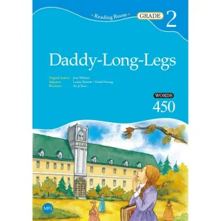 Daddy-Long-Legs【Grade 2】（2nd Ed.）（25K經典文學改寫讀本＋1MP3）