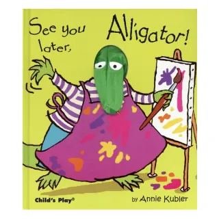 See You Later  Alligator!