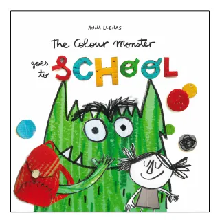 Colour Monster Goes To School