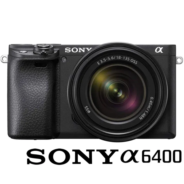 SONY 索尼】ILCE-6400M A6400M A6400 KIT 附18-135mm 旅遊鏡組(公司貨