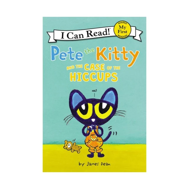 麥克兒童外文 Pete the Kitty and the Case of the Hiccups