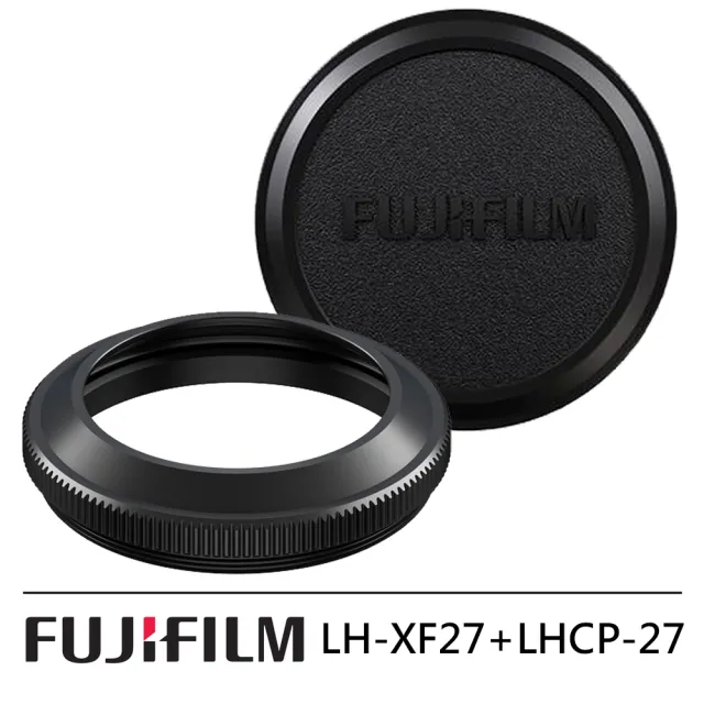 【FUJIFILM 富士】LH-XF27 原廠鏡頭遮光罩 + LHCP-27 原廠遮光罩蓋