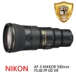 【Nikon 尼康】AF-S NIKKOR 500mm F5.6E PF ED VR 超望遠鏡頭(平行輸入)