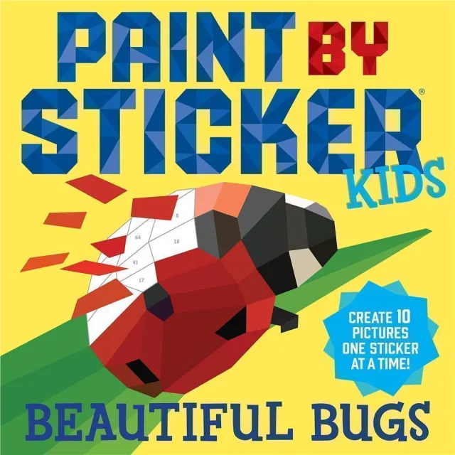 Paint by Sticker Kids：Beautiful Bugs