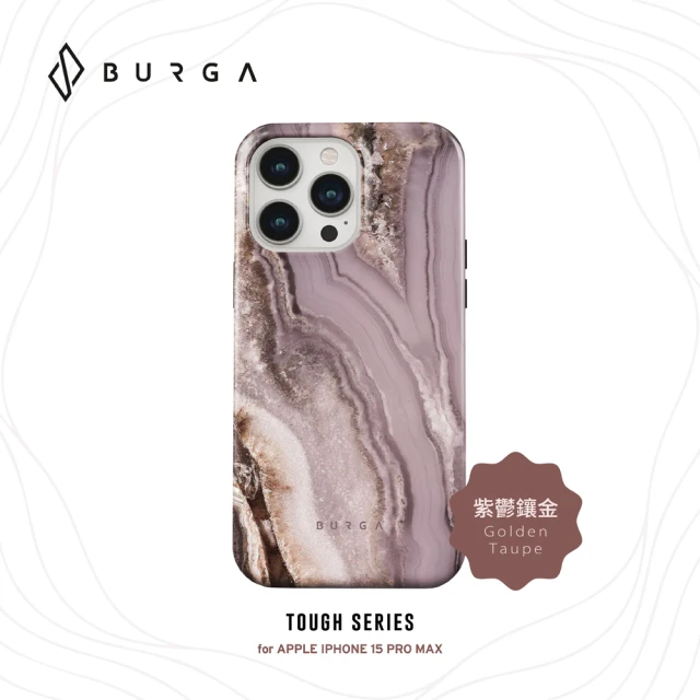 【BURGA】iPhone 15 Pro Max Tough系列磁吸式防摔保護殼-紫鬱鑲金(支援無線充電功能)