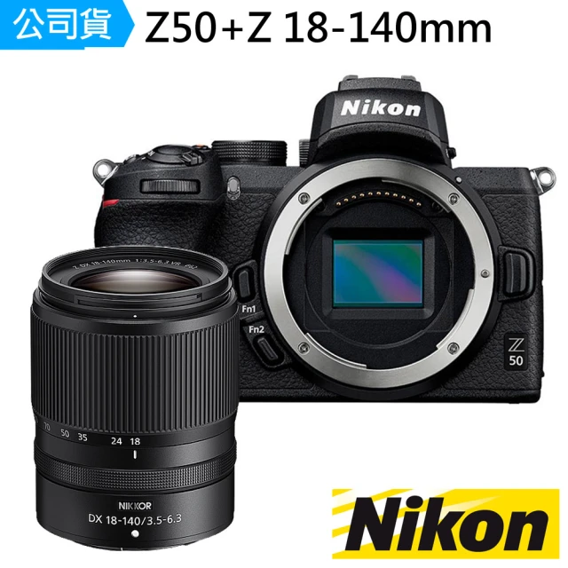 【Nikon 尼康】Z50 BODY+Z DX 18-140mm(公司貨-旅遊組合)