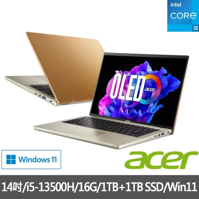 ACER 宏碁Acer 宏碁 特仕版 14吋OLED輕薄筆電(Swift Go/EVO/i5-13500H/16G/1TB+1TB SSD/Win11/SFG14-71-53M4)