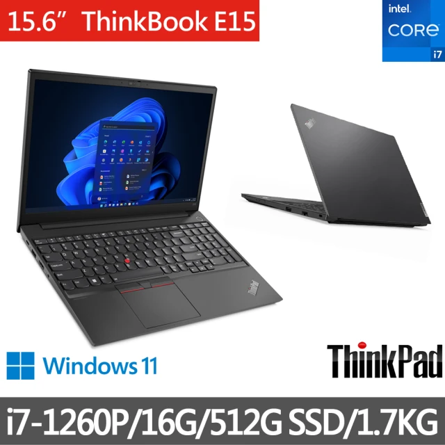 ThinkPad 聯想ThinkPad 聯想 送微軟M365+1TB雲端★15.6吋i7商用筆電(E15/i7-1260P/16G/512G/W11H)