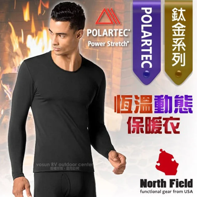 North Field 男 鈦金 Polartec Power Stretch圓領控溫強刷毛保暖衛生衣.內衣.比發熱衣強(8ND114B 黑色)