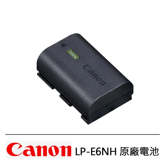 【Canon】LP-E6NH 原廠電池 大容量(裸裝-平行輸入)