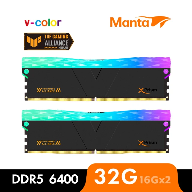 v-color 全何 MANTA XPRISM RGB DDR5 6400 32GB kit 16GBx2(TUF GAMING認證桌上型超頻記憶體)