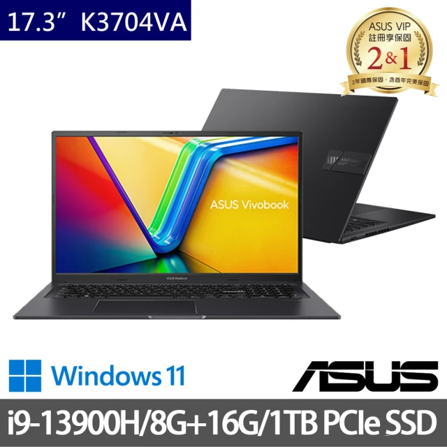 ASUS 華碩 特仕版 17.3吋效能筆電(Vivobook 17x K3704VA/i9-13900H/8G+16G/1TB PCIe/W11)