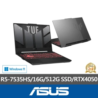 【ASUS 華碩】15.6吋 R5 RTX4050電競筆電(FA507NU-0122B7535HS/R5-7535HS/16G/512G/W11)