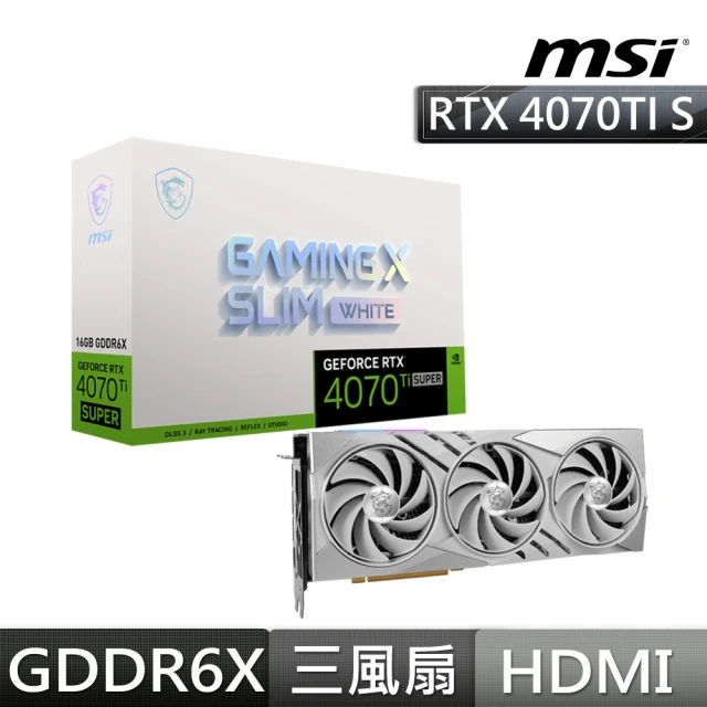 MSI 微星MSI 微星 GeForce RTX 4070 Ti SUPER 16G GAMING X SLIM WHITE 顯示卡(白色版本)