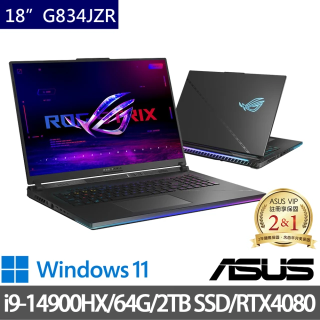 ASUS 華碩 特仕版 18吋電競筆電(ROG Strix G834JZR/i9-14900HX/64G/2TB SSD/RTX4080 12G/Win11/二年保)