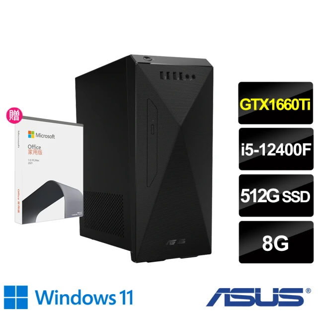【ASUS 華碩】Office2021組★i5 GTX1660Ti六核電腦(H-S501MD/i5-12400F/8G/512G SSD/GTX1660Ti/W11)