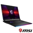 【MSI 微星】17吋i9 RTX4080 電競筆電(Raider GE78 HX/i9-14900HX/32G/1TB SSD/W11P/14VHG-697TW)