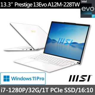 【MSI 微星】13吋i7 商務筆電(Prestige 13 Evo/i7-1280P/32G/1TB SSD/W11P/A12M-228TW)