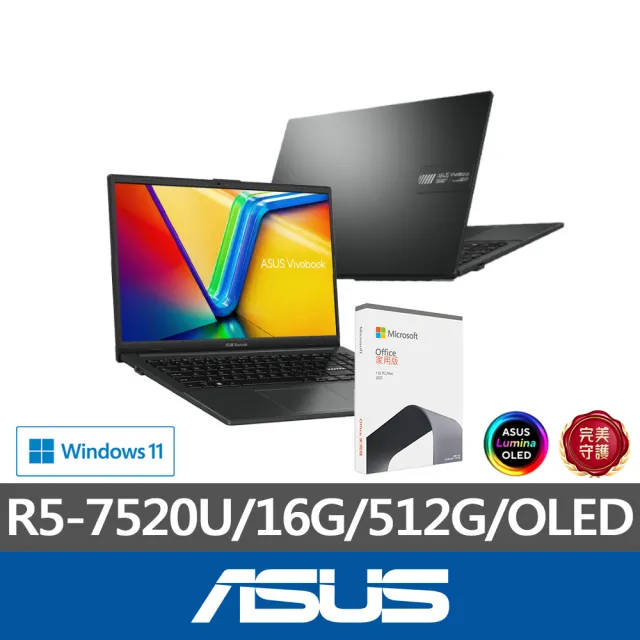 【ASUS】Office2021組★15.6吋R5輕薄筆電(Vivobook E1504FA/R5-7520U/16G/512G SSD/W11)