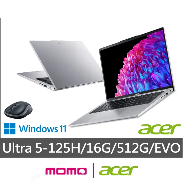 【Acer 宏碁】送獨家滑鼠★14吋Ultra 5輕薄效能觸控AI筆電(Swift Go/EVO/Ultra 5-125H/16G/512G/W11)