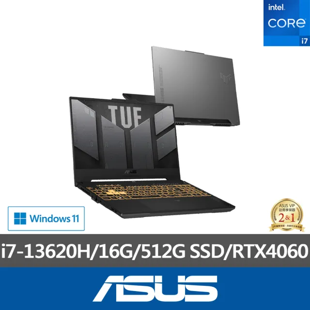 【ASUS】升級1TB組★ 15.6吋i7 RTX4060電競筆電(TUF Gaming FX507VV/i7-13620H/16G/512G SSD/W11)