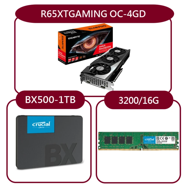 GIGABYTE 技嘉GIGABYTE 技嘉 組合套餐(美光DDR4 3200 16G+美光 BX500 1TB SSD+技嘉 R65XTGAMING OC-4GD)