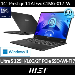 【MSI 微星】14吋 Ultra5-125H 輕薄EVO AI 筆電(Prestige 14 AI Evo/16G/2TB SSD/W11/C1MG-012TW)