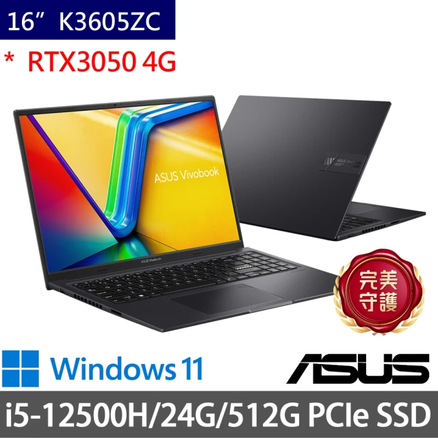 ASUS 華碩 特仕版 16吋輕薄筆電(Vivobook K3605ZC/i5-12500H/24G/512G SSD/RTX3050/Win11)