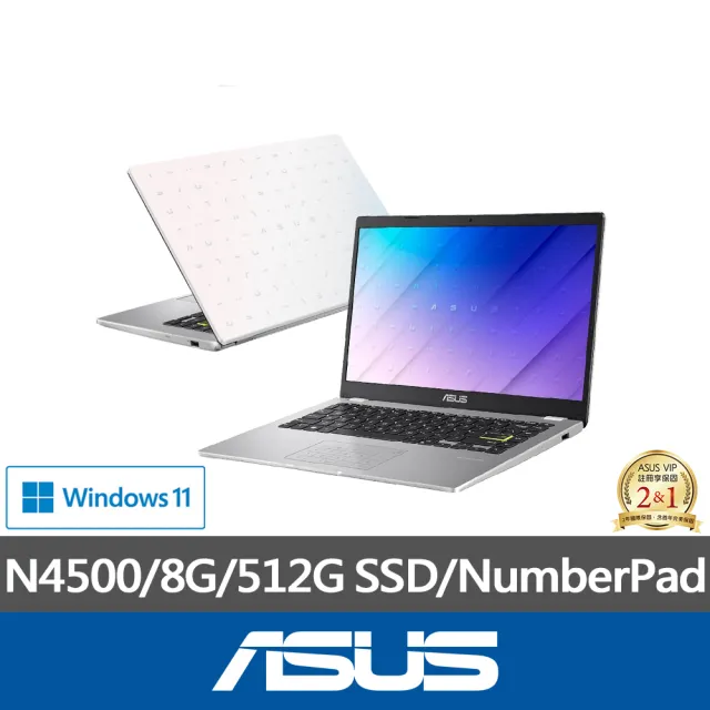 【ASUS 華碩】福利品 14吋N4500輕薄筆電(E410KA/N4500/8G/512G SSD/W11)