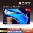 【SONY 索尼】BRAVIA 8 65型 XR OLED 4K HDR Google TV 顯示器(Y-65XR80)
