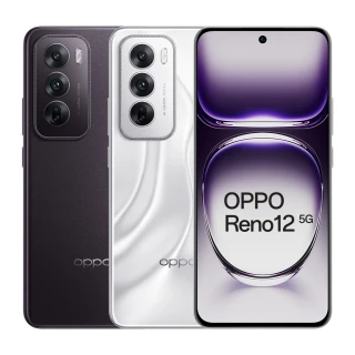 【OPPO】Reno12 6.7吋(12G/256G/聯發科天璣7300/5000萬鏡頭畫素)