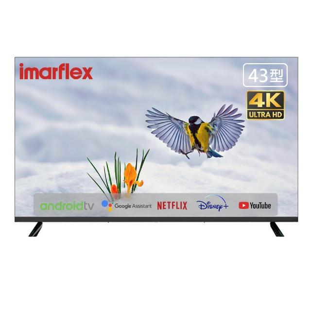 享受高畫質娛樂！IMARFLEX 日本伊瑪 IM-43GFA1 43型 Full HD LED 平面電視，搭載智慧聯網功能，輕鬆串流 Disney+、Netflix、YouTube 等熱門平臺。支援 HDMI 連線，適閤家庭娛樂使用，提供清晰細膩的 Full HD 解析度與 LED 顯示技術，持久耐用且配備 3 年全機保固，讓您安心選購優質智慧電視。